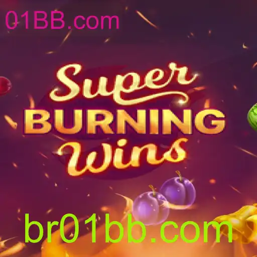 Descubra o Fascinante Mundo de SuperBurningWins: Guia Completo